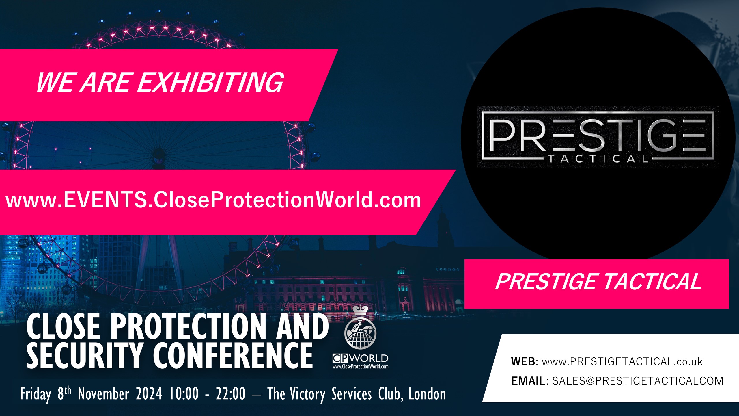 New Exhibitor for the Close Protection Conference in London – Prestige Tactical