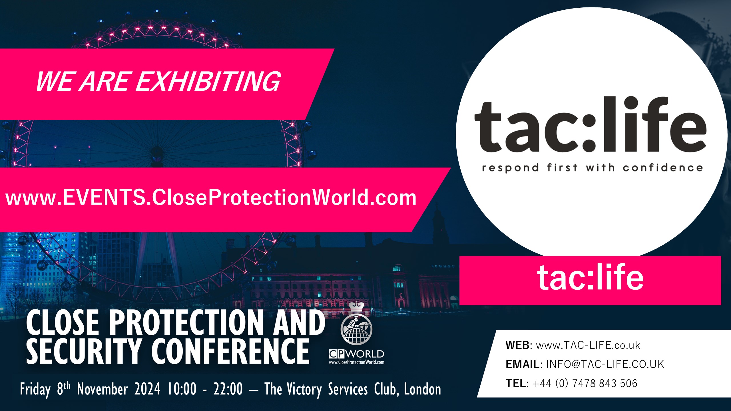 New Exhibitor for the Close Protection Conference in London – tac:life
