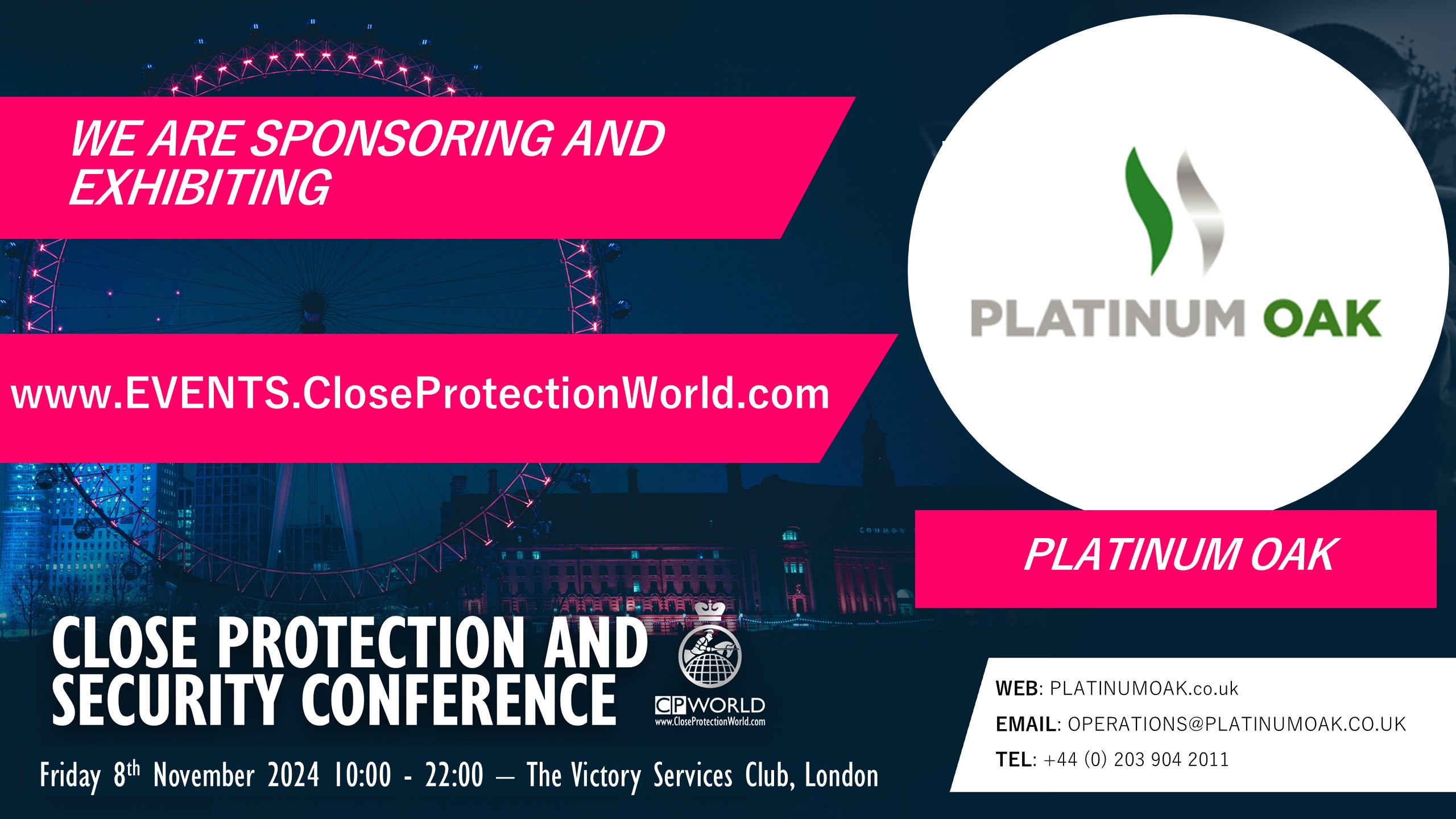 New Sponsor and Exhibitor for the Close Protection Conference in London – Platinum Oak