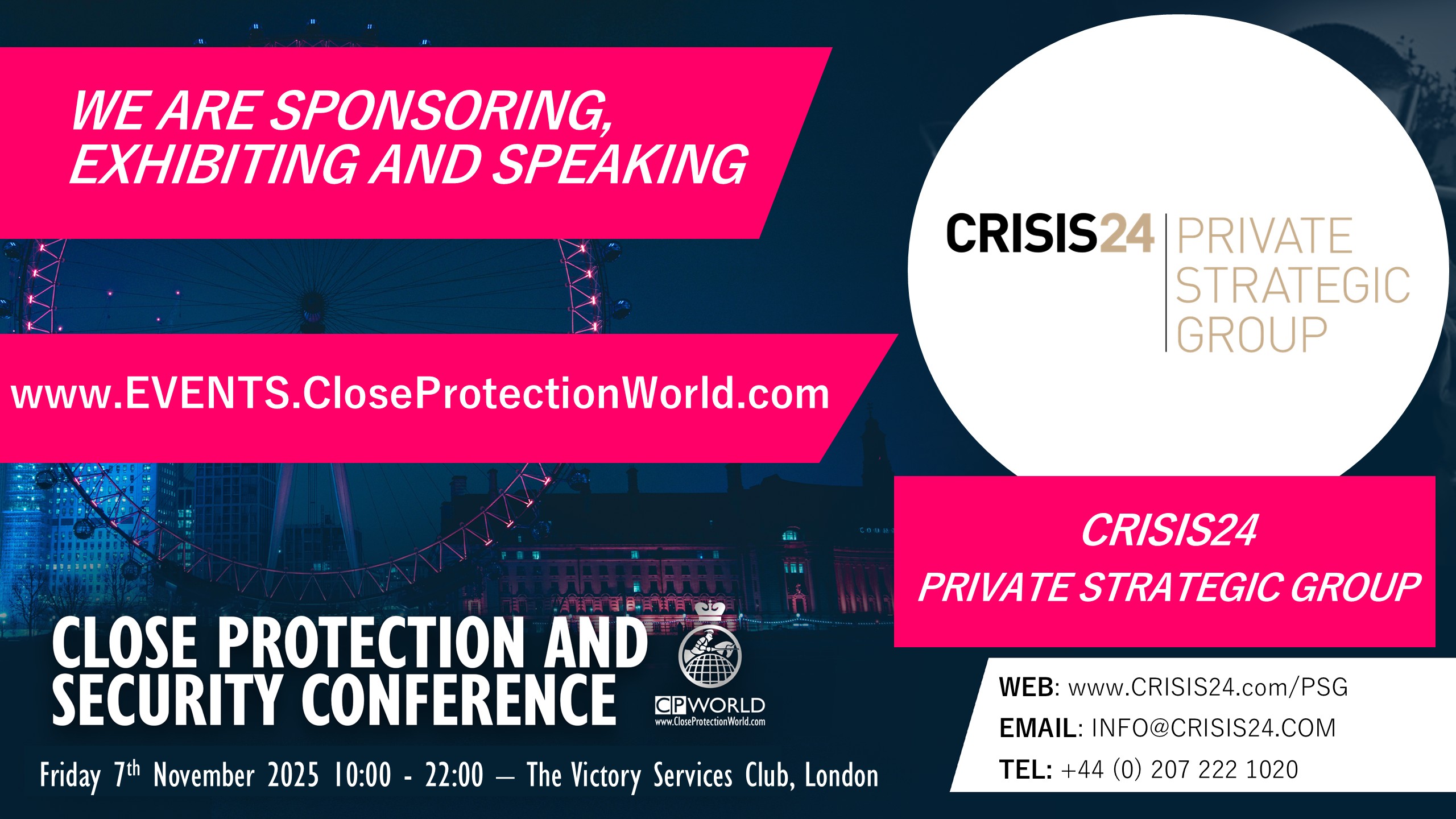 New Sponsor, Exhibitor and Speaker for the Close Protection Conference in London – Crisis24 Private Strategic Group
