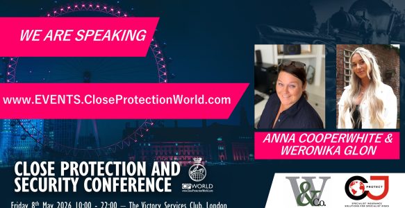 New Speakers for the Close Protection Conference in London – Weronika Glon, CJ Protect and Anna Cooperwhite, Whittaker & Co