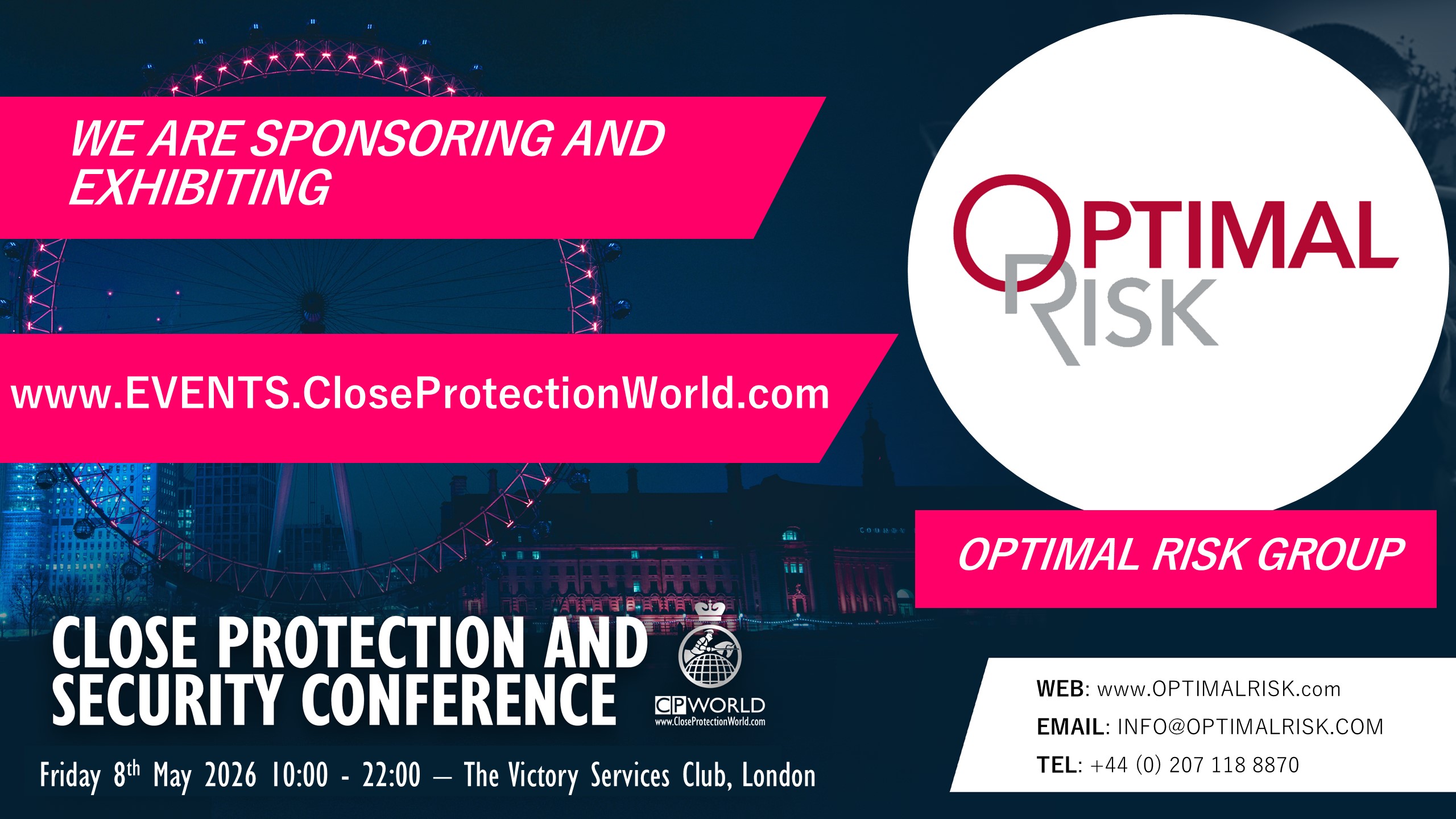 New Sponsor and Exhibitor for the Close Protection Conference in London – Optimal Risk Group