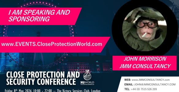 New Speaker and Sponsor for the Close Protection Conference in London – John Morrison, JMM Consultancy